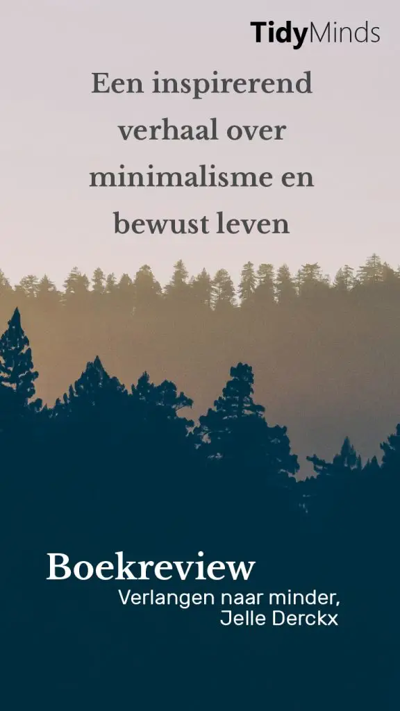 Boekreview Verlangen naar Minder Jelle Derckx minimalisme duurzaamheid