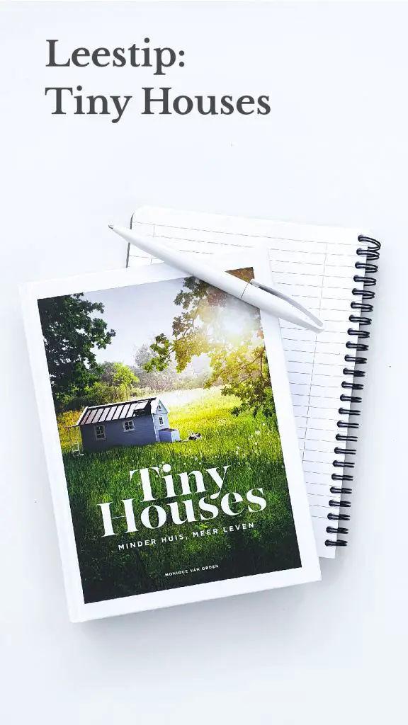 Boekreview Tiny Houses Monique van Oorden (1)