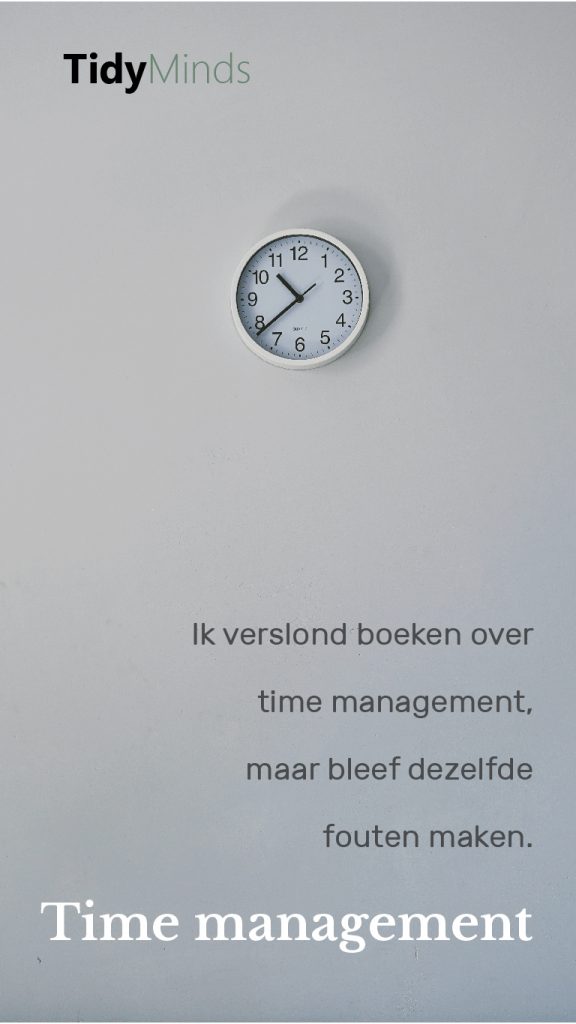 Time management tijdschaarste prioriteiten en Laura VanderKamm (2)