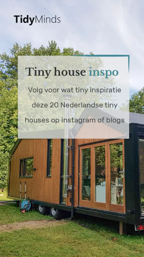 20 Nederlandse tiny houses op social media | Tidy Minds