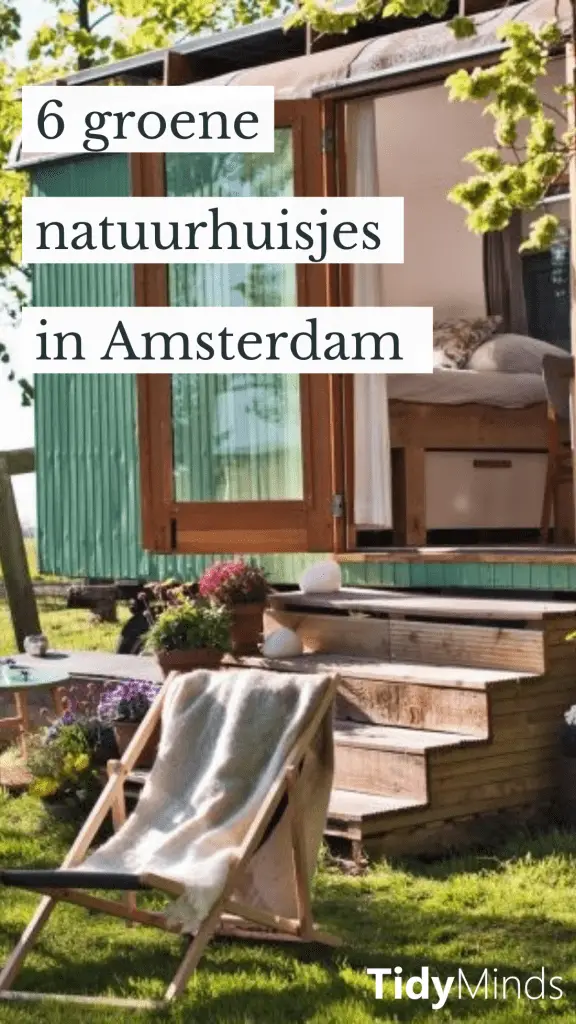 natuurhuisjes Amsterdam | stedentrip staycation Nederland