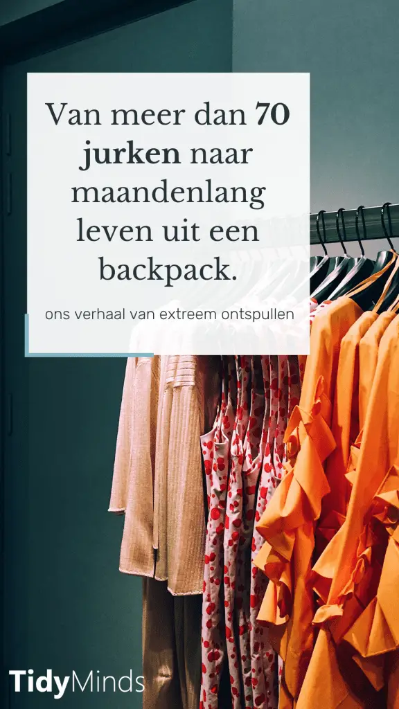 Extreem Ontspullen | Minimalisme en Marie Kondo